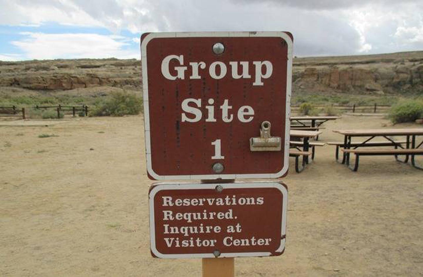 Signage for Group Site 1Signage for Group Site 1. Group leader must check in at the Visitor Center upon arrival. Tents are only permitted in the designated tent pads.