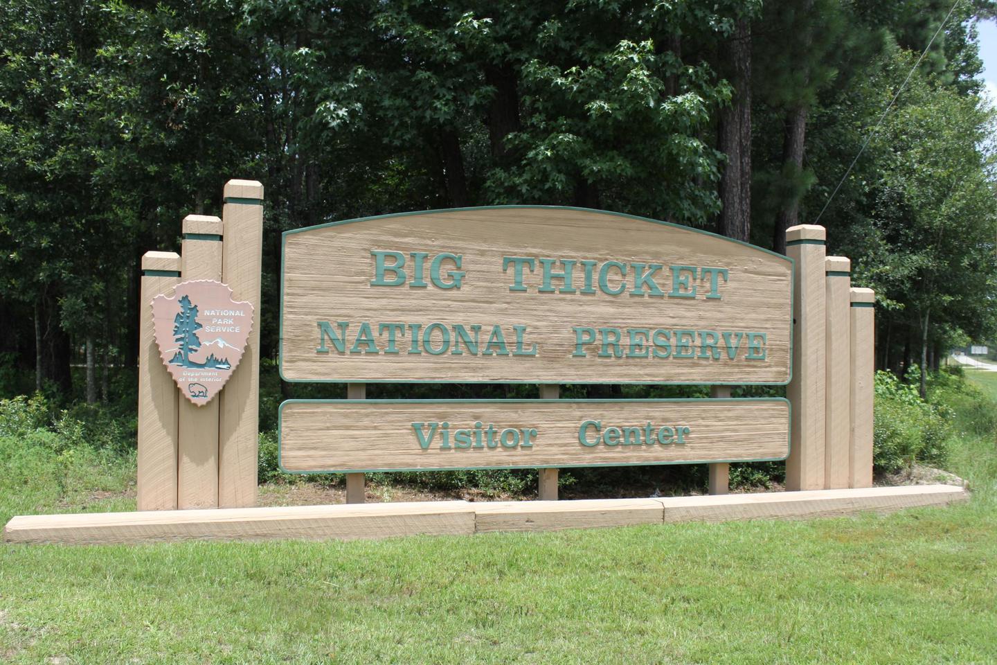 Big Thicket Visitor Center SignBig Thicket National Preserve Visitor Center Sign