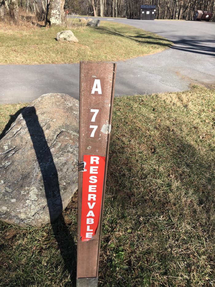 Site marker for A77; If you reserve this site, your camping pass will be attached to this site marker.  When you check out, drop your pass off at the registration office. 