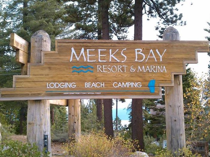Meeks Bay Resort Entrance.You have arrived!  Meeks Bay entry sign.