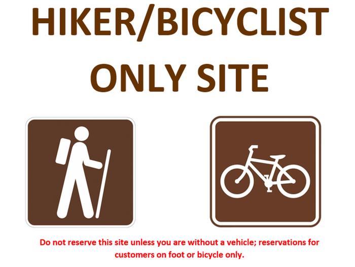  a bicycle and individual on foot. Do not reserve this site unless you are without a vehicle, reservations for customers on foot or bicycle only. 